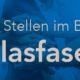Wir suchen Dich! Offene Stellen im Bereich Glasfaser
